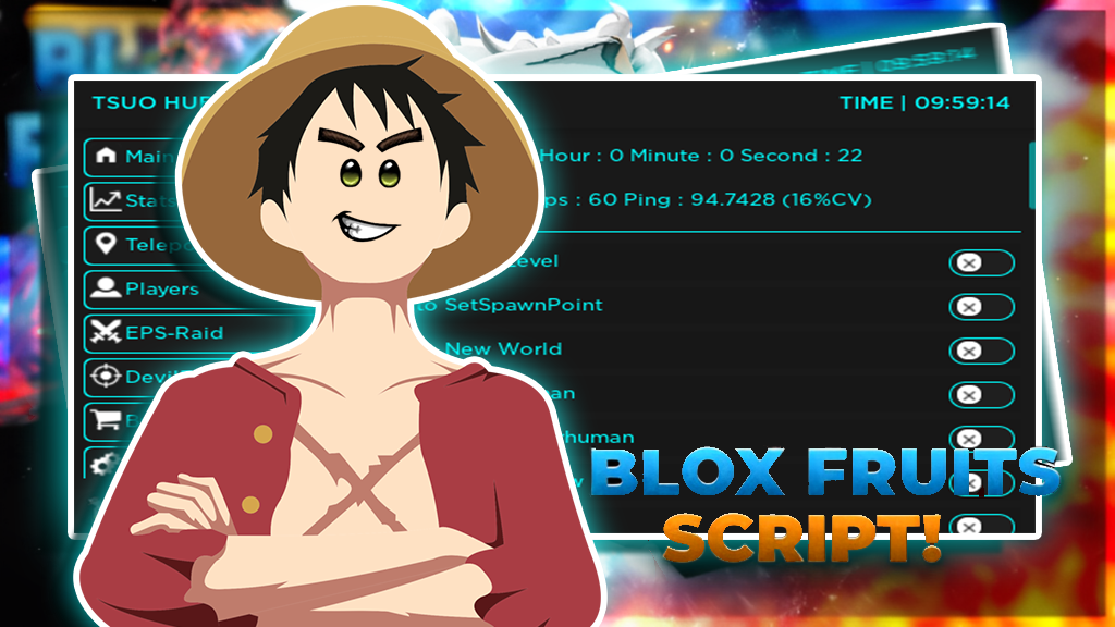 Blox Fruits Scripts: Tsuo Hub Auto Farm, Esp, Anti Cheat Bypass & More Roblox Hack