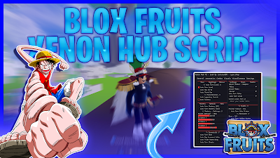 Blox Fruits: Xenon Hub Auto Farm Level, Auto Factory & More