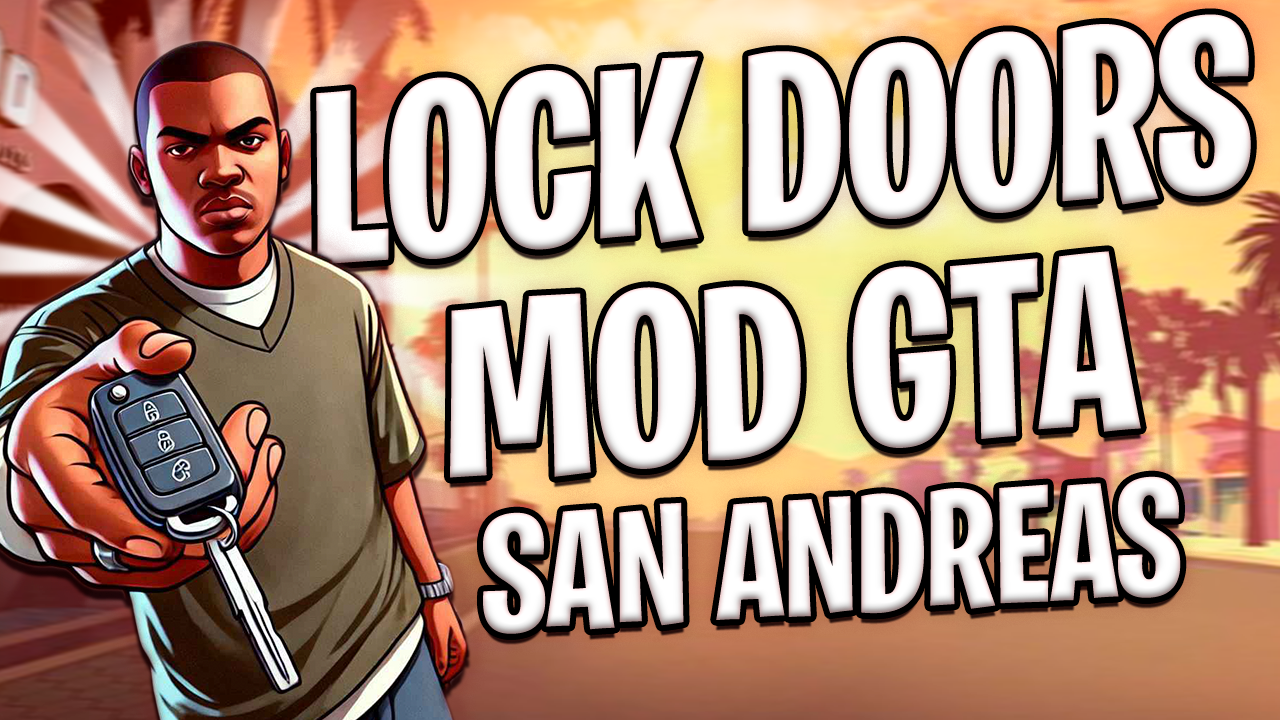 Lock Doors | Bloqueo de Puertas Mod